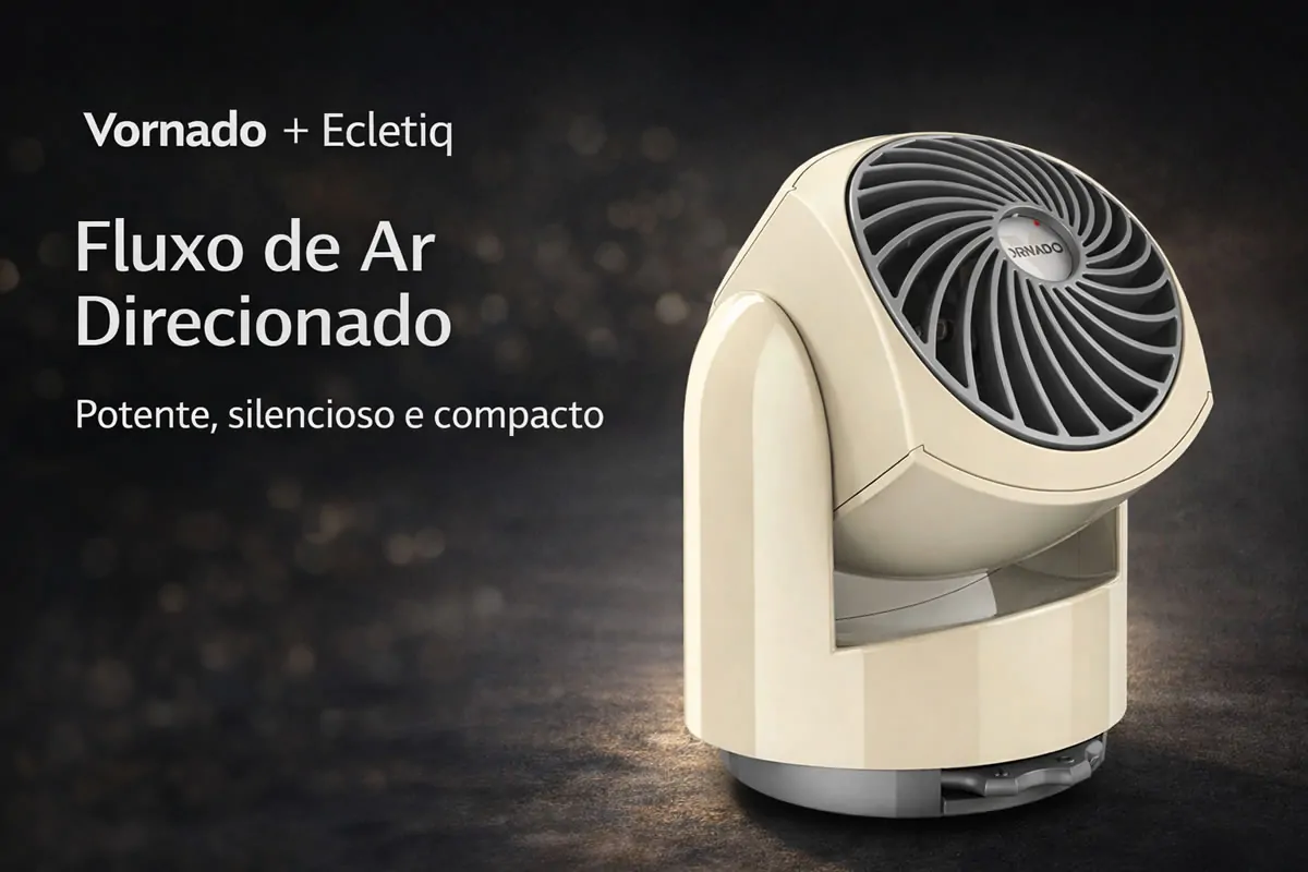 Circuladores de Ar Vornado: Ventilação Inteligente com Tecnologia Vortex